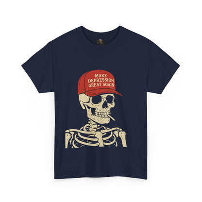 Make depression great again.