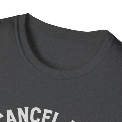 Cancel Me Daddy Tee