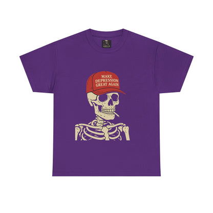 Make depression great again.