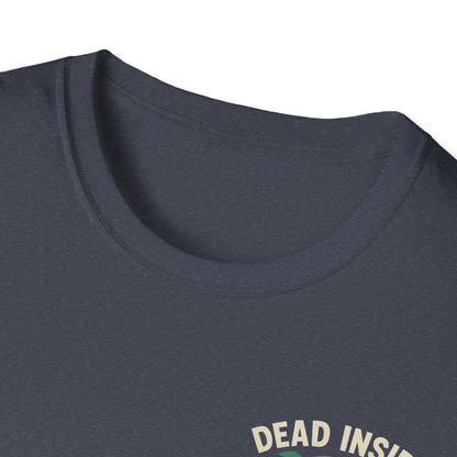 Dead Inside but Still Vibin' Tee